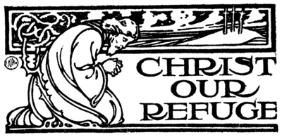 Christ Our Refuge