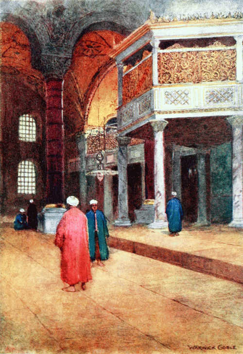 INTERIOR OF S. SOPHIA, THE
SULTAN’S GALLERY