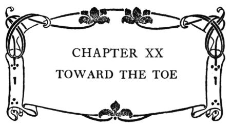 CHAPTER XX TOWARD THE TOE