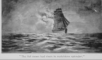 “The full moon had risen in matchless splendor”
