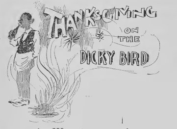 Thanksgiving on the Dicky Bird