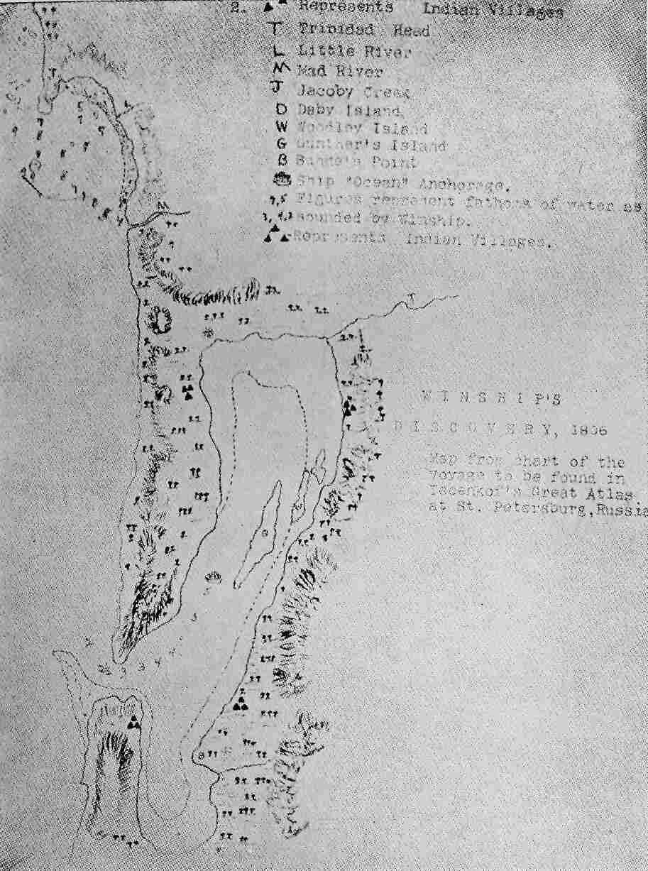 Humboldt Bay--from Russian Atlas the Hidden
Harbor--thrice Discovered Winship, 1806. Gregg, 1849. Ottinger, 1850.
