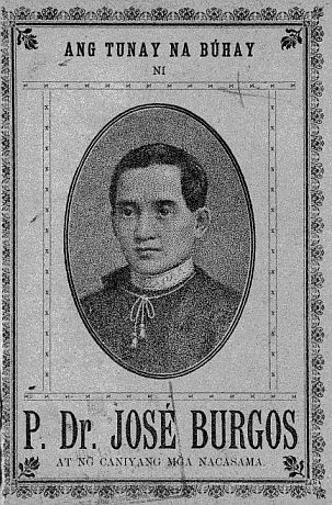 Ang Tunay na Buhay ni P. Dr. Jose Burgos