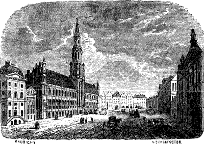 SQUARE OF THE HÔTEL DE VILLE, BRUSSELS.