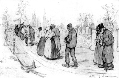 "IT WAS THE QUAINT CUSTOM AT FUNERALS IN FAIRVILLE TO
FOLLOW MOURNERS IN LINE FROM THE GRAVE"