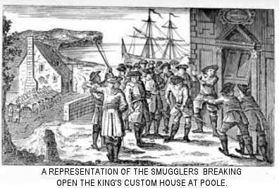 . . breaking open the Customs House at Poole