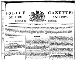 REDUCED FAC-SIMILE OF PART OF FRONT PAGE OF THE FIRST
NUMBER OF THE “POLICE GAZETTE” (p. 13).
