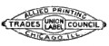Allied Printing
Trades Council
Union Label
Chicago, Ill.