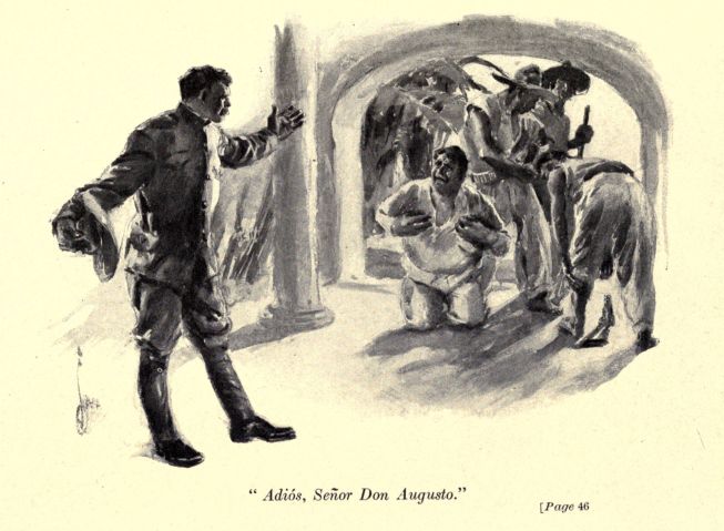 "Adis, Seor Don Augusto."