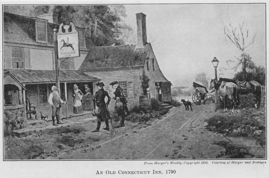 [Image: From Harper’s weekly, Copyright 1893. Copyright Harper and Brothers.  An Old Connecticut Inn, 1790.]